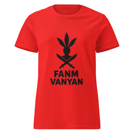 "Fanm Vanyan" means "Brave Woman"